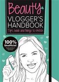 The Beauty Vlogger's Handbook