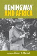 Hemingway and Africa