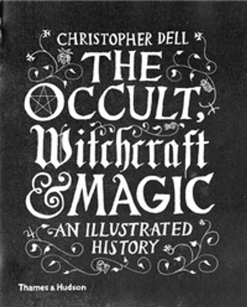 The occult, witchcraft &amp; magic