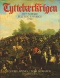 Tyttebærkrigen det norske felttog i Sverige 1788