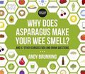 Why Does Asparagus Make Your Wee Smell?