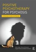 Positive Psychotherapy for Psychosis