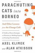 Parachuting Cats into Borneo