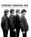 Looking Through You: The Beatles Monthly Archive