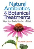 Natural Antibiotics & Botanical Treatments