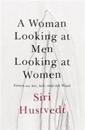 A Woman Looking at Men Looking at Women