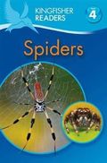 Kingfisher Readers: Spiders (Level 4: Reading Alone)