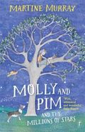 Molly And Pim And The Millions Of Stars