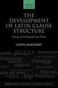 The Development of Latin Clause Structure