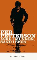 Aske i munnen, sand i skoa