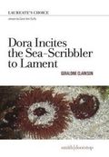 Dora Incites the Sea-Scribbler to Lament