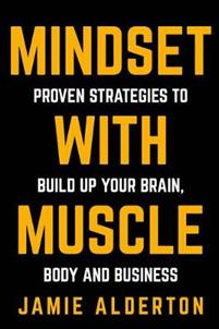 Mindset With Muscle