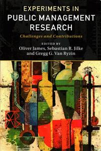 Experiments in Public Management Research