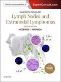 sDiagnostic Pathology: Lymph Nodes and Extranodal Lymphomas