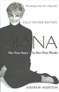Diana: Her True Story - In Her Own Words