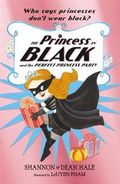 The Princess in Black and the Perfect Princess Party