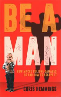 Be a Man