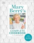 Mary Berry's Complete Cookbook