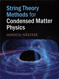 String Theory Methods for Condensed Matter Physics