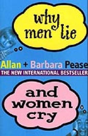 Why men lie and women cry