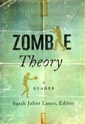 Zombie Theory