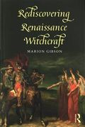 Rediscovering Renaissance Witchcraft