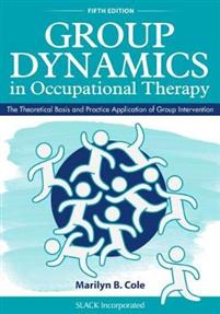 Group Dynamics in Occupational Therapy