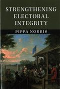 Strengthening Electoral Integrity