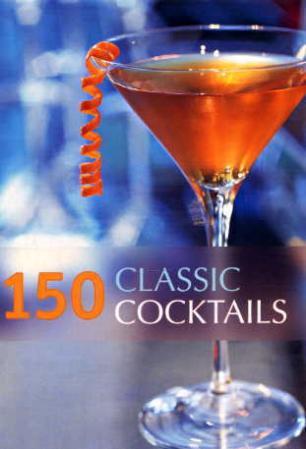 150 classic cocktails