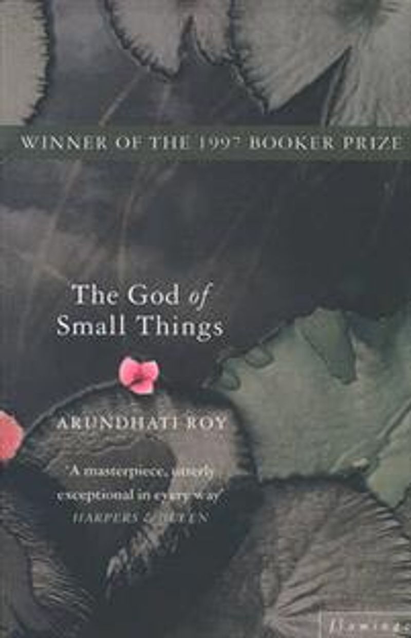 The God of small things