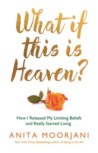 What If This Is Heaven?