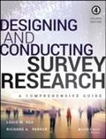 Designing and Conducting Survey Research