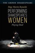 Performing Shakespeare's Women