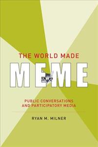 The World Made Meme
