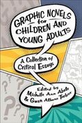 Graphic Novels for Children and Young Adults