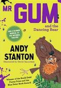 MR GUM AND THE DANCING BEAR