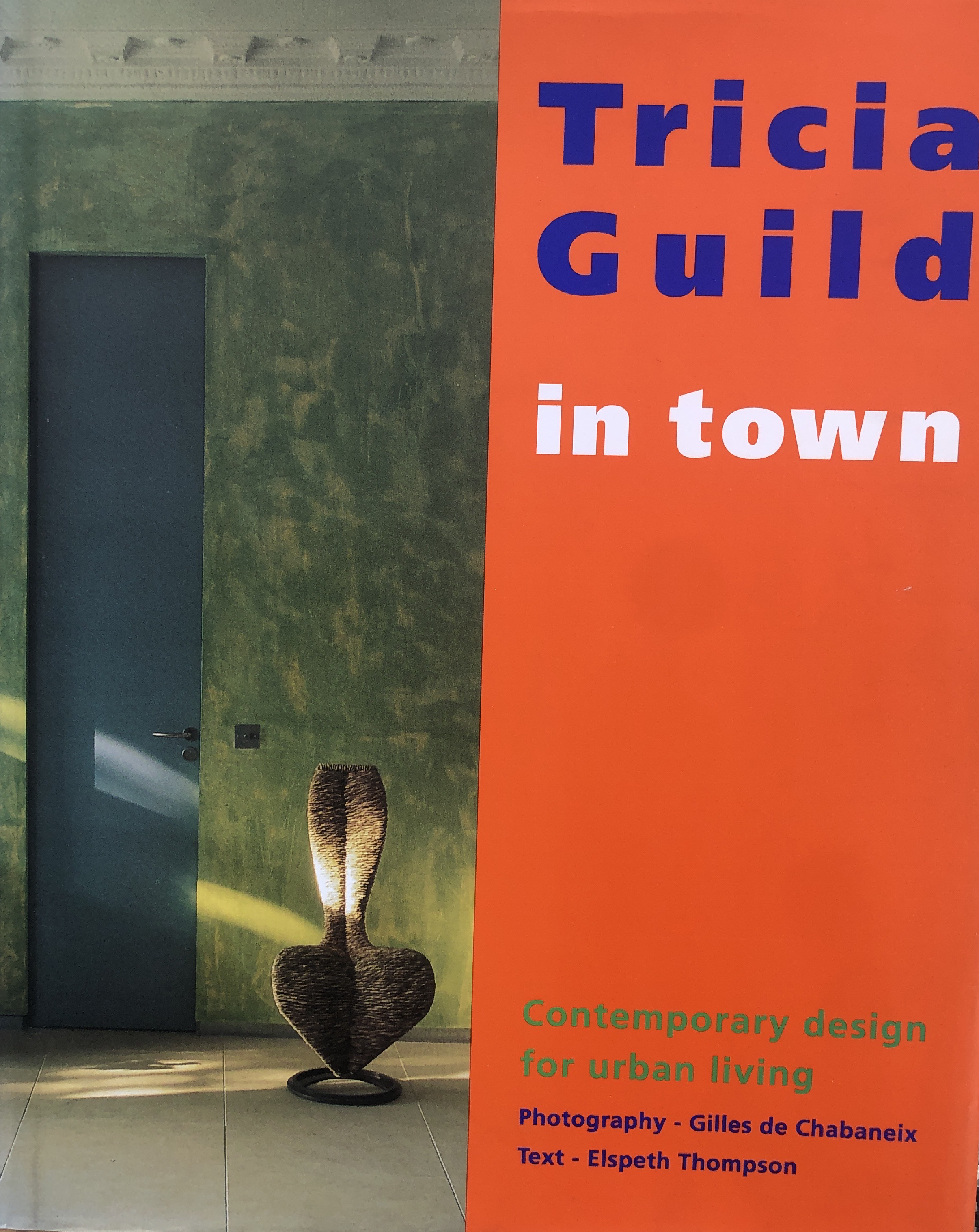 Tricia Guild in town