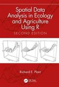 Spatial Data Analysis in Ecology and Agriculture Using R, Second Edition