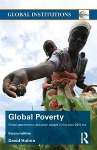 Global poverty : global governance and poor people in the post-2015 era