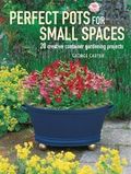 Perfect Pots for Small Spaces