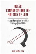 Queer Communism and the Ministry of Love