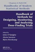 Handbook of Methods for Designing, Monitoring, and Analyzing Dose-Finding Trials