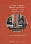 Massenet: Catalogue General des Oeuvres/Massenet: General Catalogue of Works