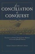 From Conciliation to Conquest