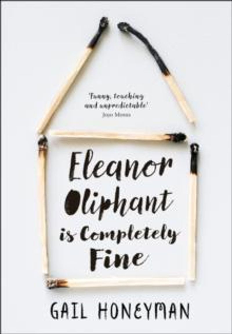 Eleanor Oliphant is completely fine