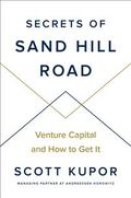 Secrets of Sand Hill Road