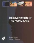 Rejuvenation of the Aging Face