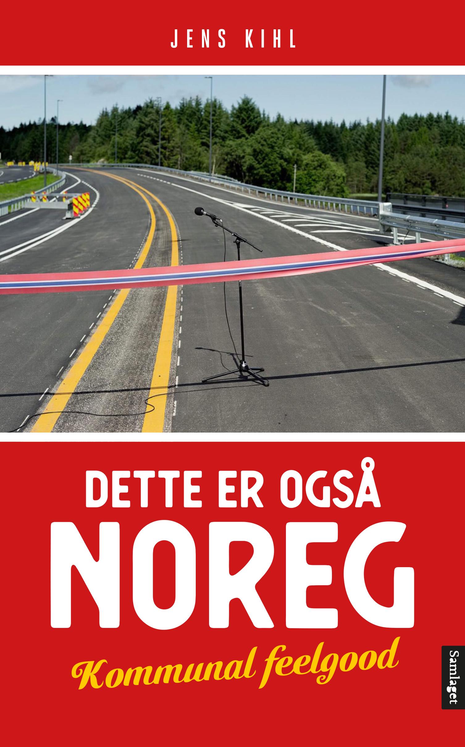 Dette er også Noreg