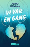 Vi var en gang