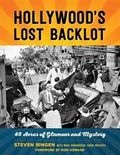 Hollywood's Lost Backlot